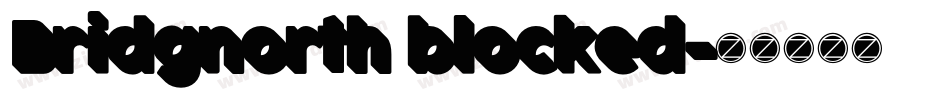 Bridgnorth blocked字体转换